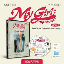 Load image into Gallery viewer, A.C.E My Girl: My Choice
